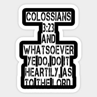 Colossians 3:23 Sticker